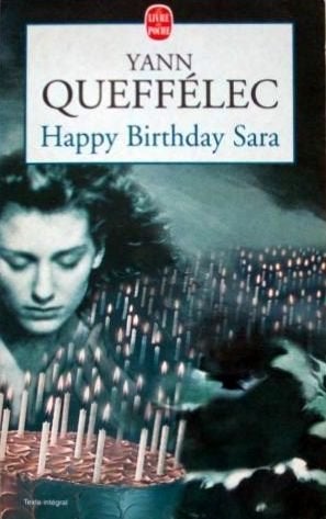 Yann Queffélec - Happy Birthday Sara (FRANSTALIG), Ophalen of Verzenden, Gelezen, Fictie