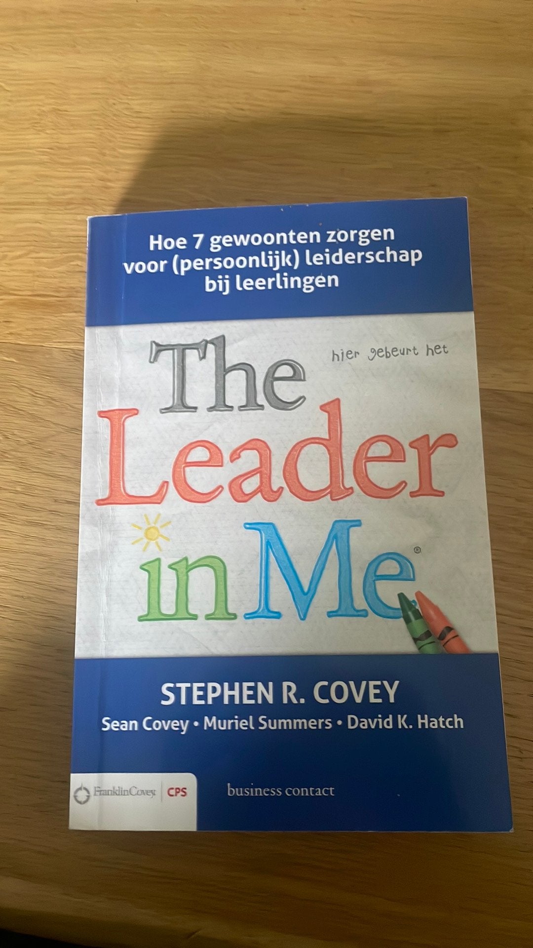 The leader in me, Ophalen, Zo goed als nieuw