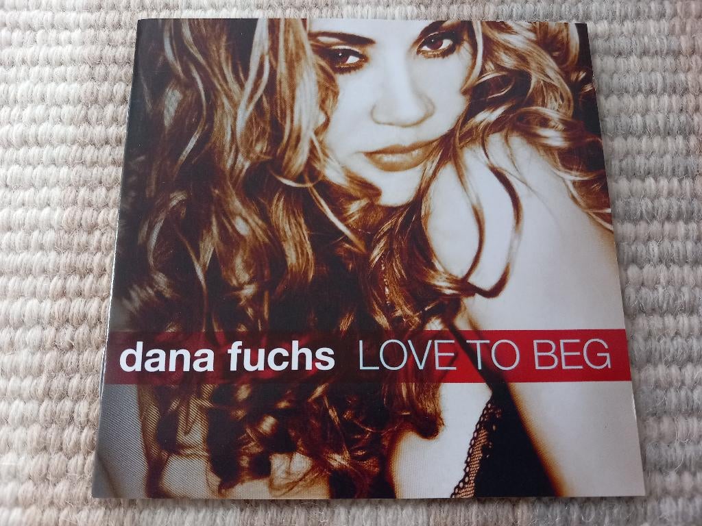 CD Dana Fuchs - Love to beg (2011), Ophalen of Verzenden, Zo goed als nieuw, Overige genres