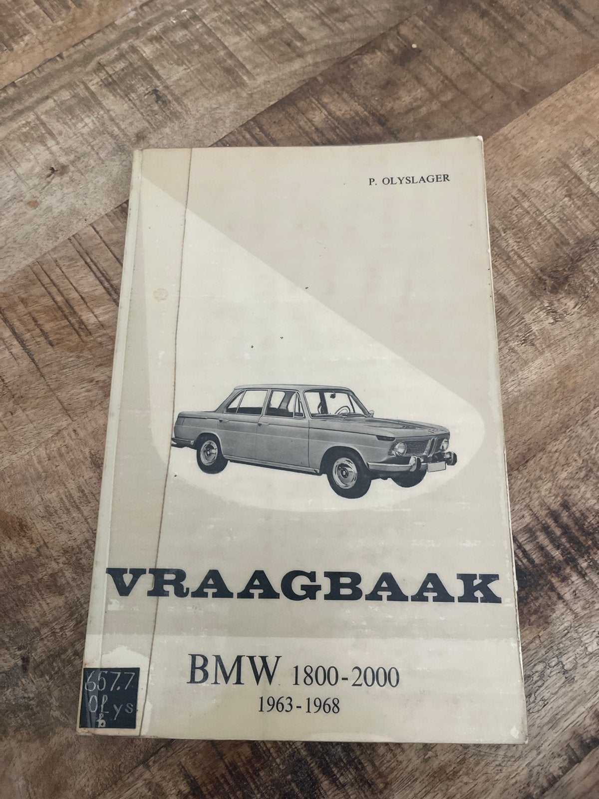 Vraagbaak BMW 1800-2000 (1963-1968) - P. Olyslager, Ophalen of Verzenden, Gelezen, BMW
