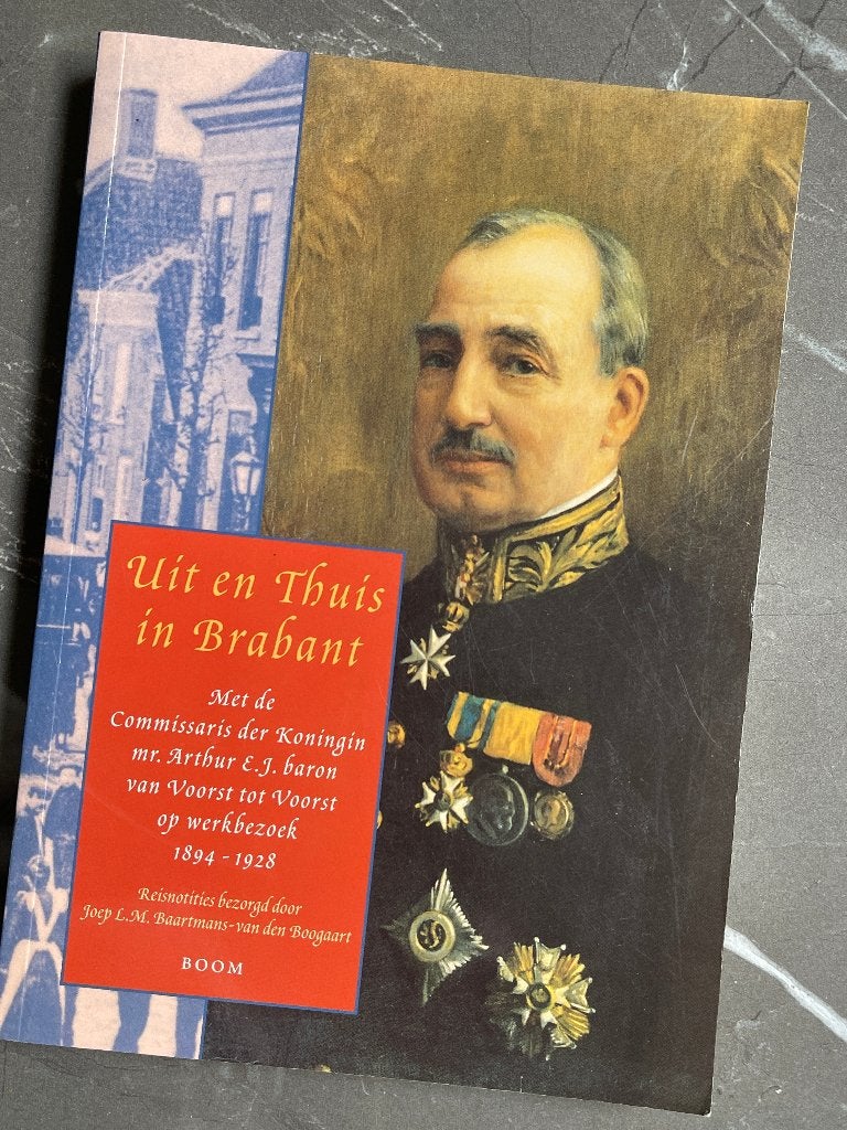 reisverhaal Uit en Thuis in Brabant (reisnotities 1894-1928), Ophalen of Verzenden, Zo goed als nieuw, Benelux