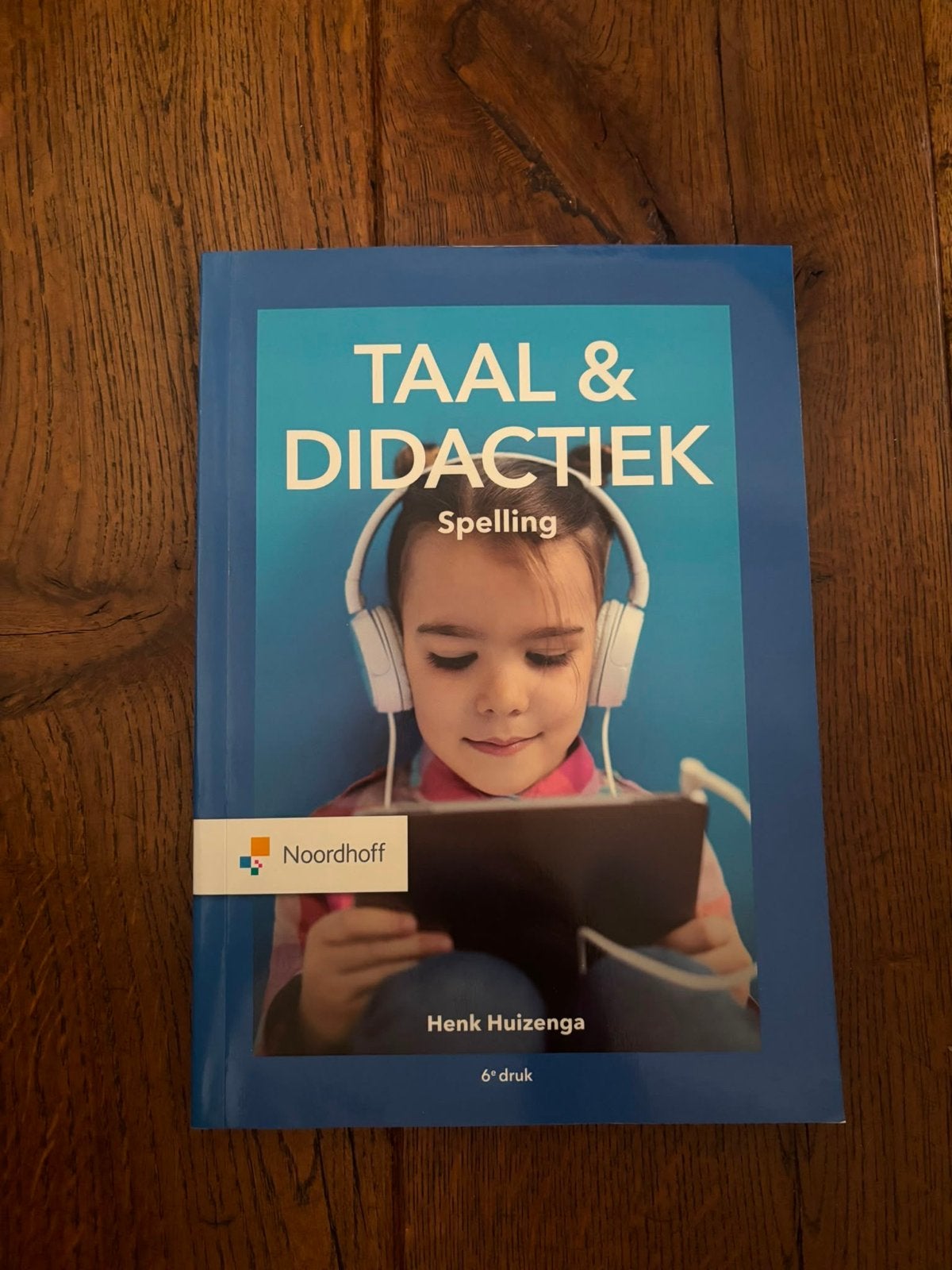 Taal & Didactiek Spelling - Henk Huizenga (6e druk), Boeken, Ophalen of Verzenden, Gamma, Zo goed als nieuw, HBO