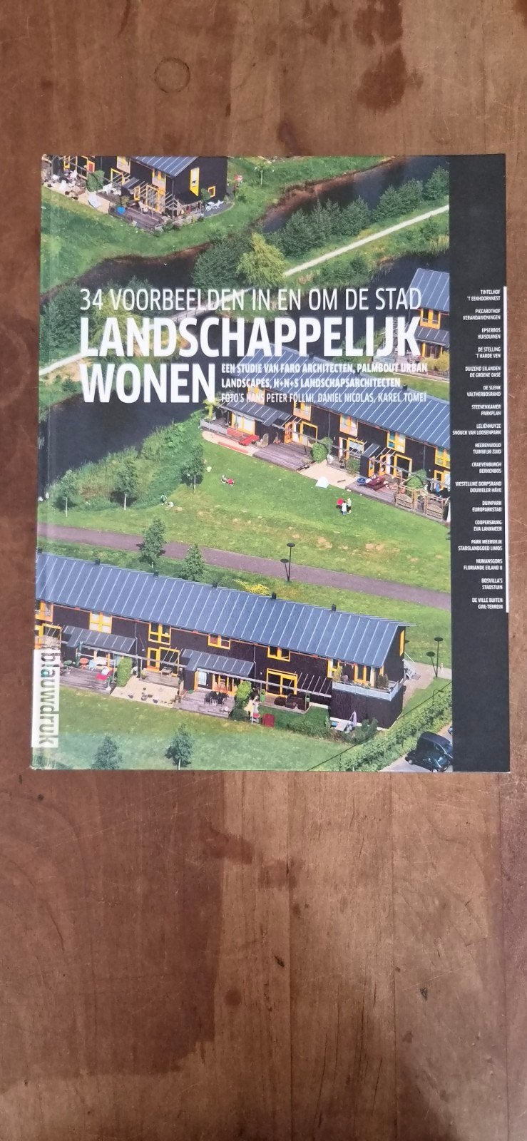 Landschappelijk Wonen: 34 Voorbeelden in en om de Stad, Ophalen of Verzenden, Zo goed als nieuw, Architectuur algemeen