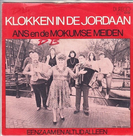 ANS EN DE MOKUMSE MEIDEN - KLOKKEN IN DE JORDAAN  (1980), Cd's en Dvd's, Vinyl Singles, Gebruikt, Fotohoes, 7 inch, Ophalen of Verzenden