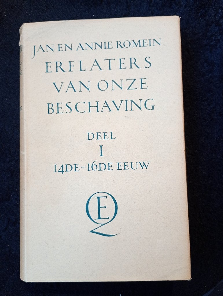 Jan en Annie Romein, Erflaters van onze Beschaving I, Ophalen of Verzenden, Gelezen