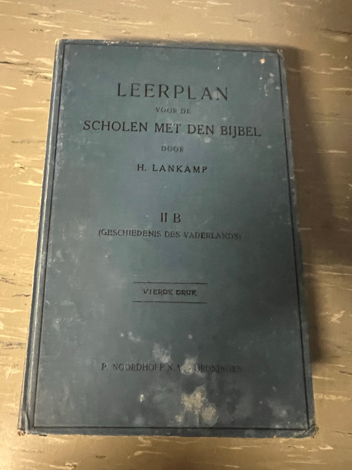 Leerplan Scholen met den Bijbel - H. Lankamp (Vierde Druk), Ophalen of Verzenden, Gamma, Gelezen, Overige niveaus