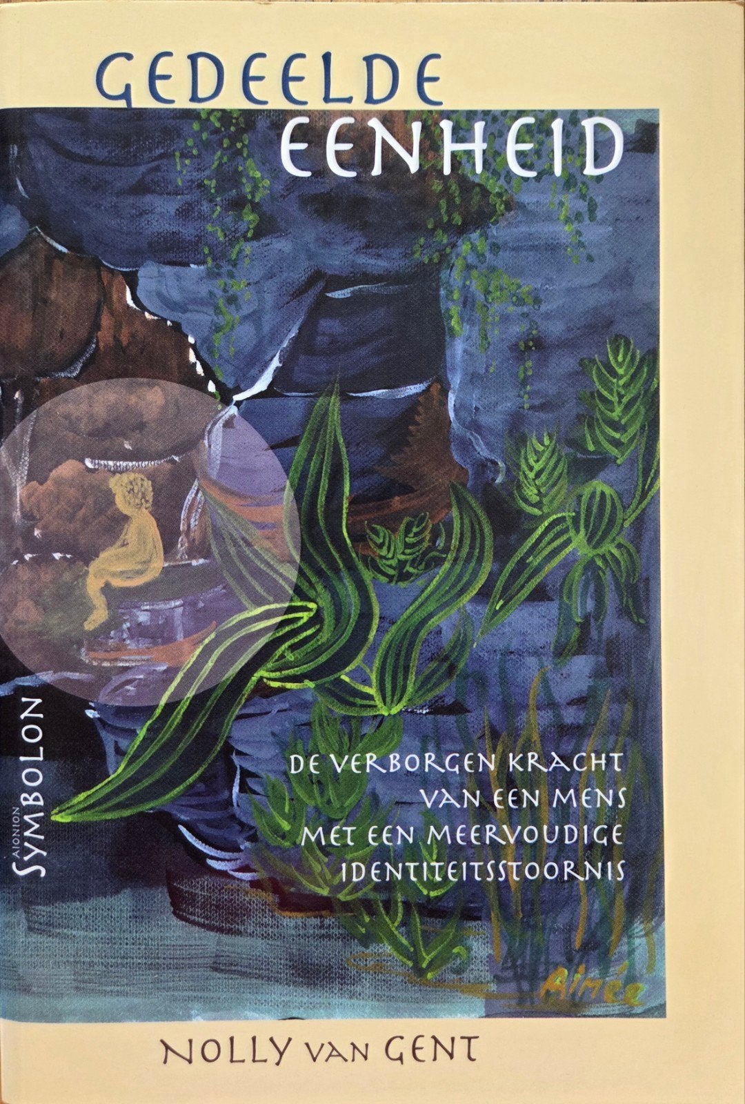 Gedeelde Eenheid: De verborgen kracht van een mens, Ophalen of Verzenden, Zo goed als nieuw