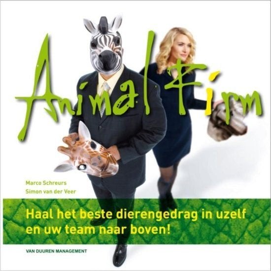 Animal Firm. Haal het beste dierengedrag in uzelf en uw team, Ophalen of Verzenden, Zo goed als nieuw