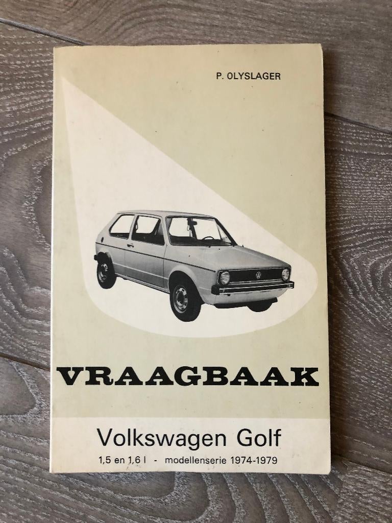 Vraagbaak VW, Volkswagen Golf 1 1,5 & 1.6 1974-1979, Auto diversen, Ophalen of Verzenden