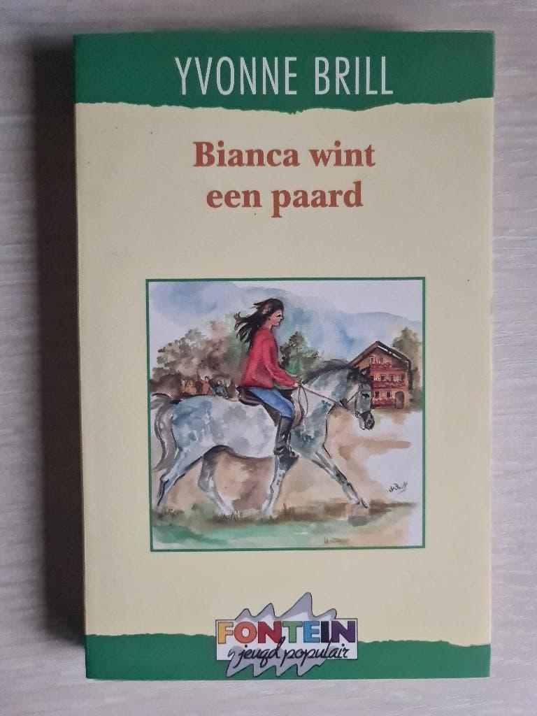 Bianca wint een paard - Yvonne Brill, Boeken, Yvonne Brill, Nieuw, Ophalen of Verzenden, Fictie