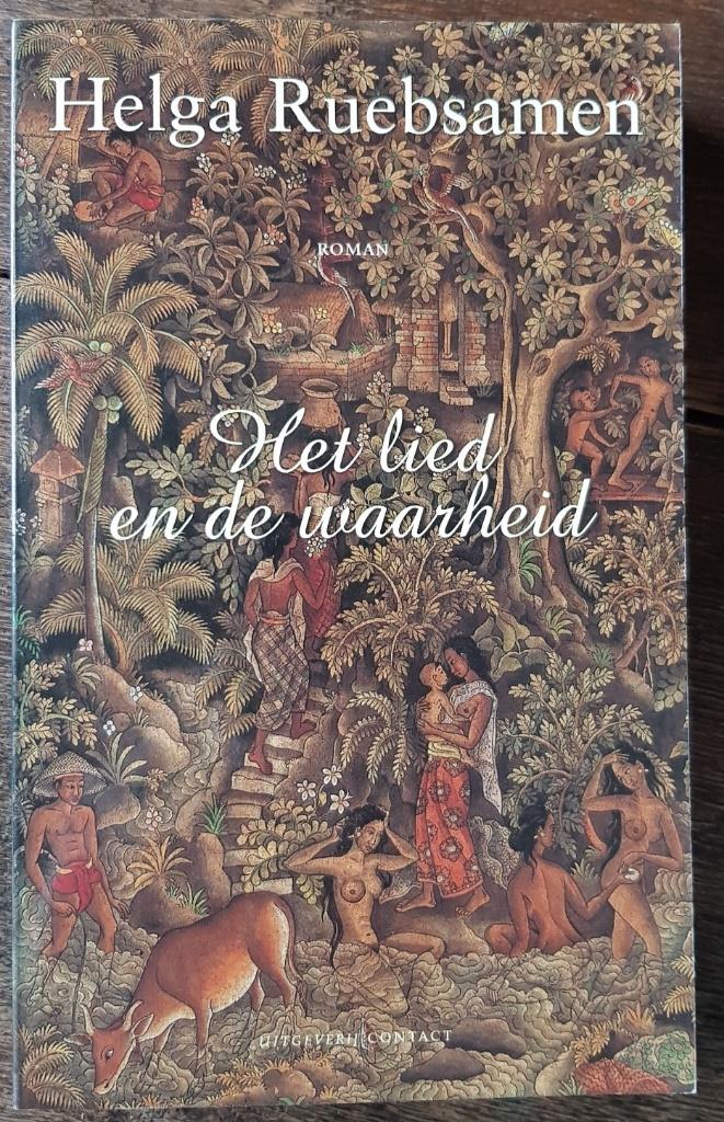 Het lied en de waarheid - Helga Ruebsamen - Indië - IGST, Boeken, Literatuur, Gelezen, Nederland, Ophalen of Verzenden