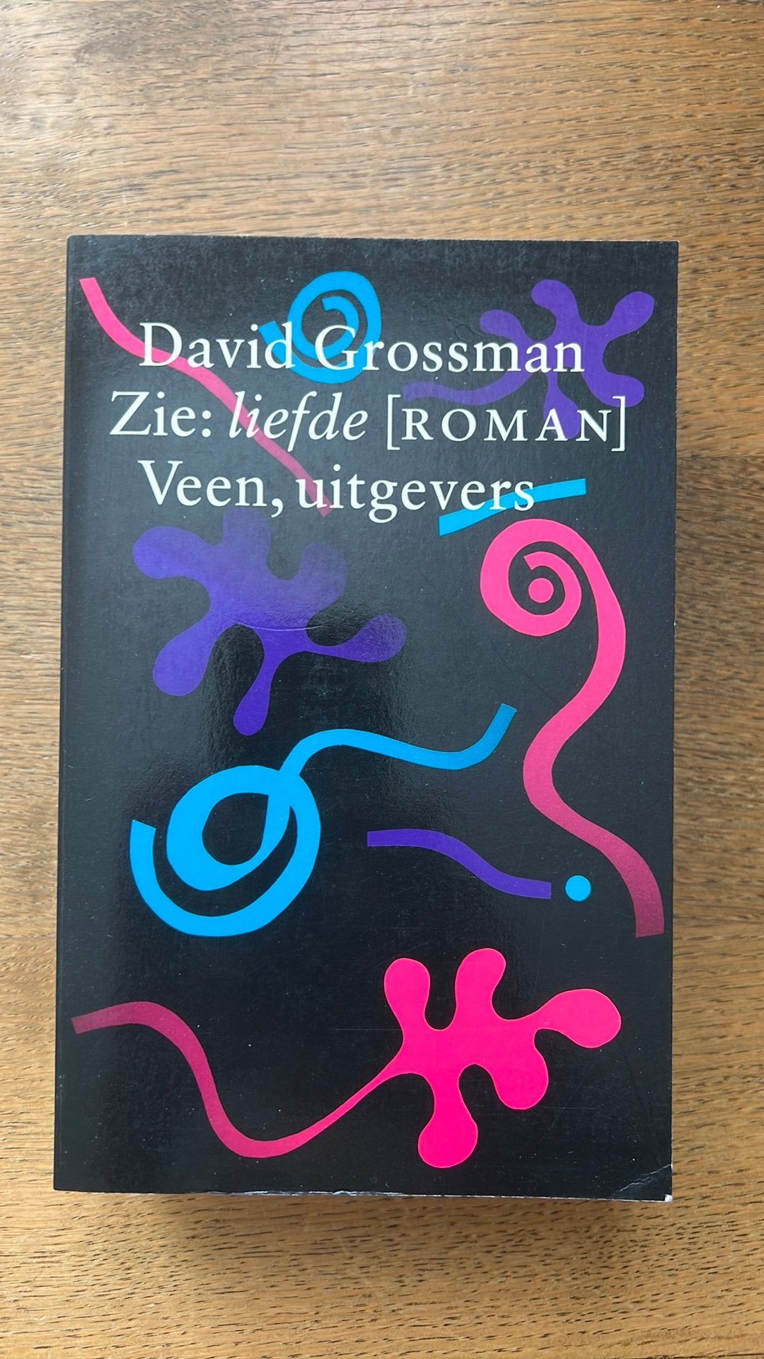 Zie: Liefde David Grossman, Ophalen of Verzenden, Zo goed als nieuw