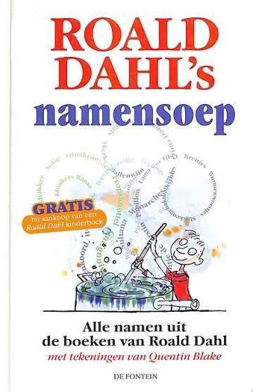 Roald Dahl: Roald Dahl's namensoep. Hardcover, Ophalen of Verzenden, Nieuw, Roald Dahl, Fictie algemeen
