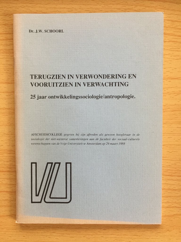 25 jaar ontwikkelingssociologie/antropologie, Ophalen of Verzenden, Gelezen, J.W. Schoorl