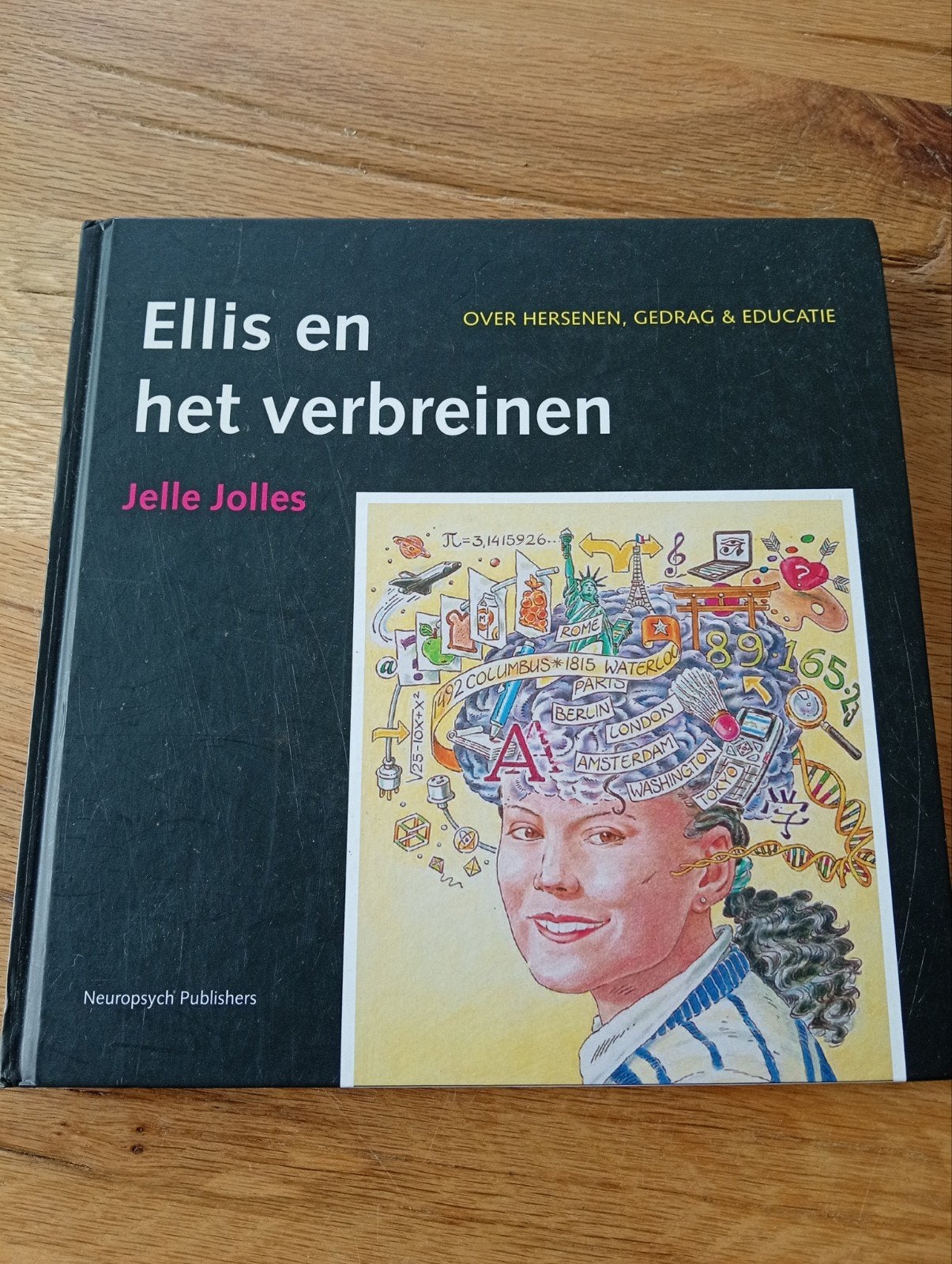Ellis en het verbrein: Over hersenen, gedrag & educatie, Zo goed als nieuw, Jelle Jolles, Gamma, HBO
