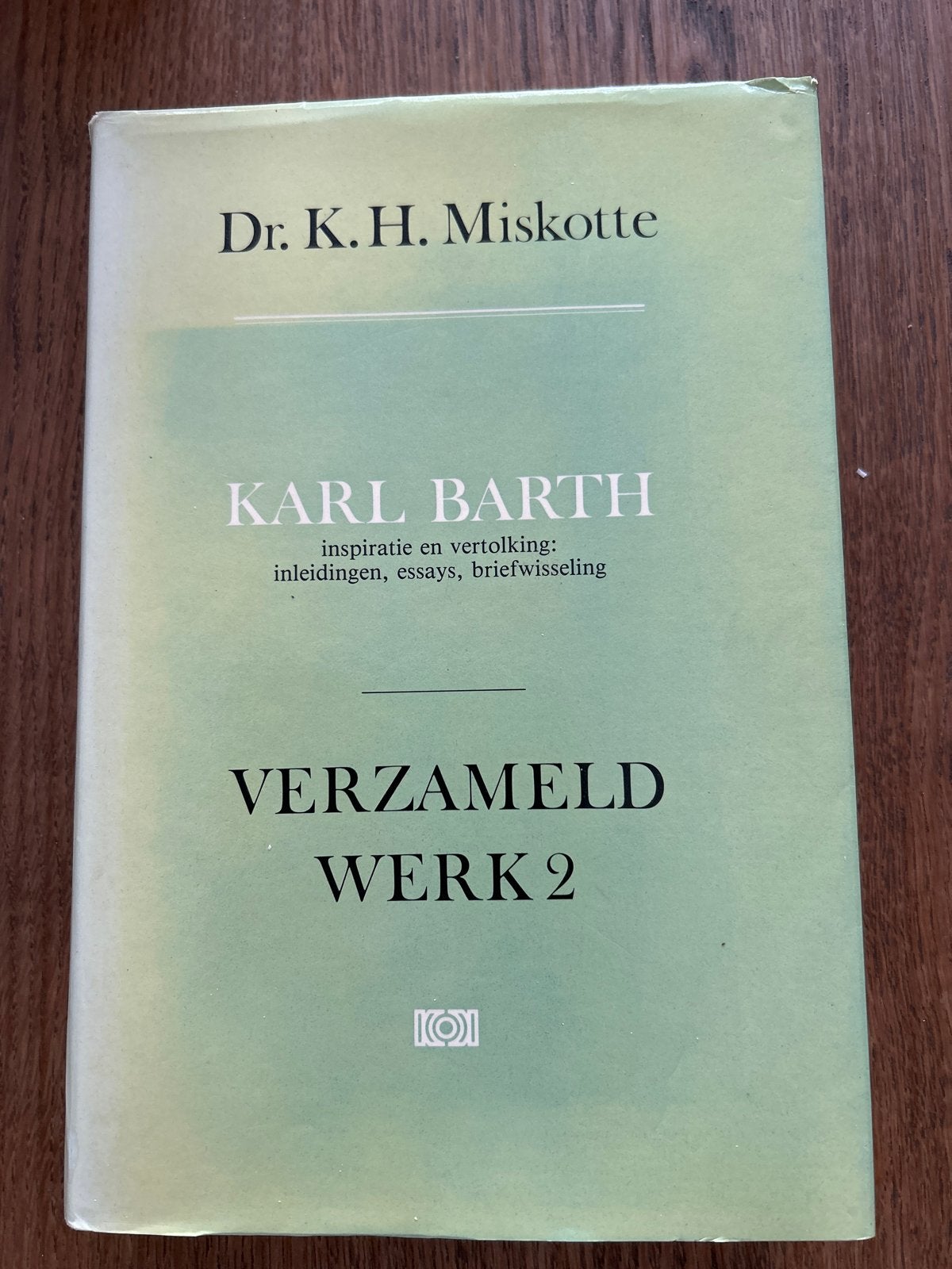 Dr. K.H. Miskotte - Karl Barth: Verzameld Werk 2, Ophalen of Verzenden, Gelezen, Christendom | Protestants