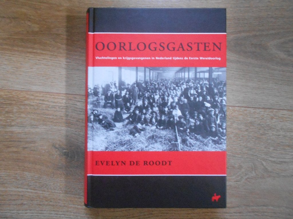 Evelyn de Roodt Oorlogsgasten, Ophalen of Verzenden, Tweede Wereldoorlog, Zo goed als nieuw, Overige onderwerpen