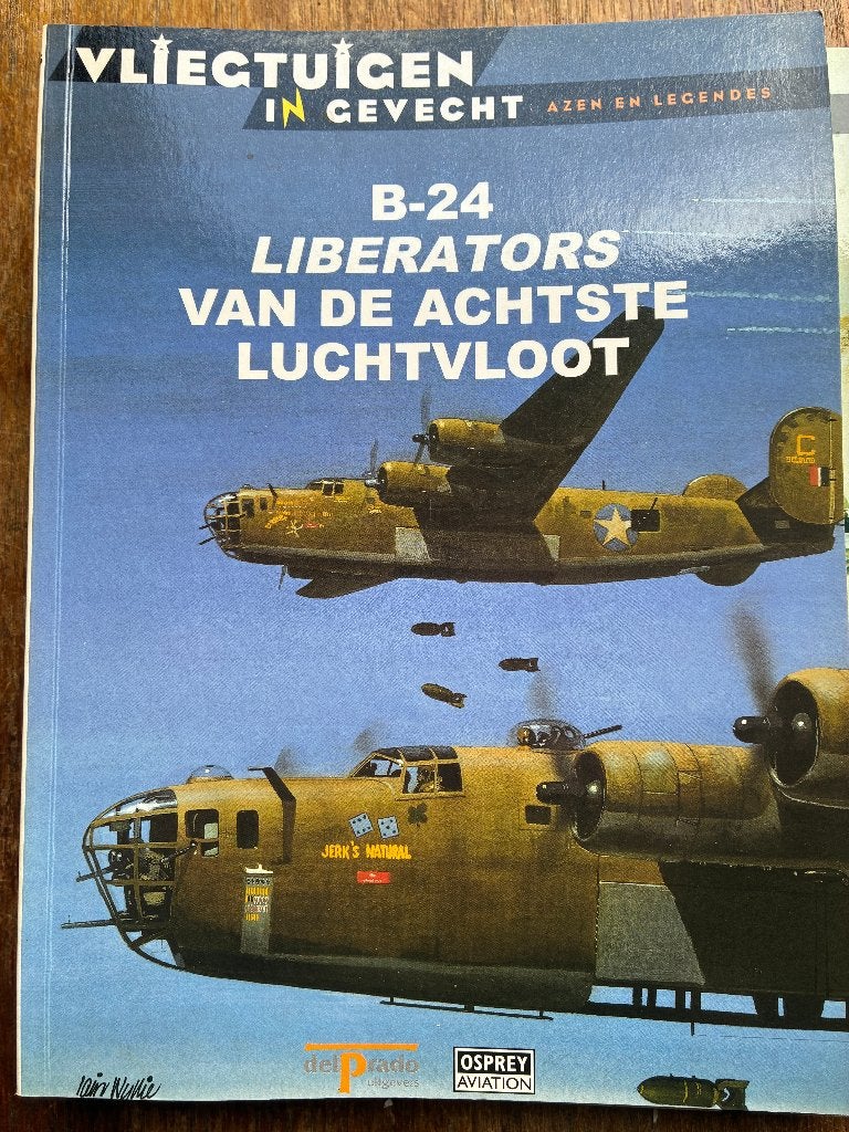 Boeing B-24 Liberator ; Vliegtuigen in Gevecht serie, Ophalen of Verzenden, Tweede Wereldoorlog, Zo goed als nieuw, Luchtmacht