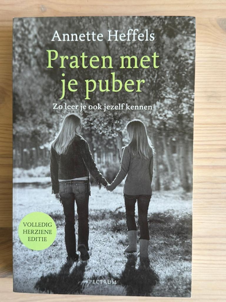 Praten met je puber, Annette Heffels, Boeken, Ophalen of Verzenden, Zo goed als nieuw