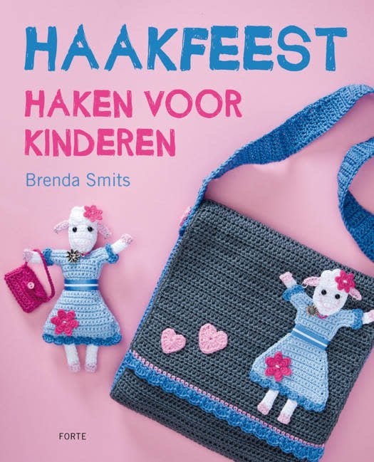 Brenda Smits - Haakfeest voor kinderen, Breien en Haken, Brenda Smits, Ophalen of Verzenden, Zo goed als nieuw