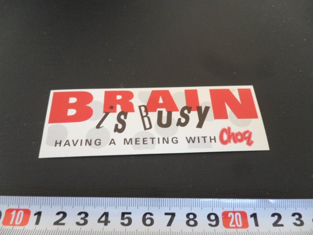sticker BRAIN is busy Having a meeting with CHOQ chocomel, Ophalen, Zo goed als nieuw