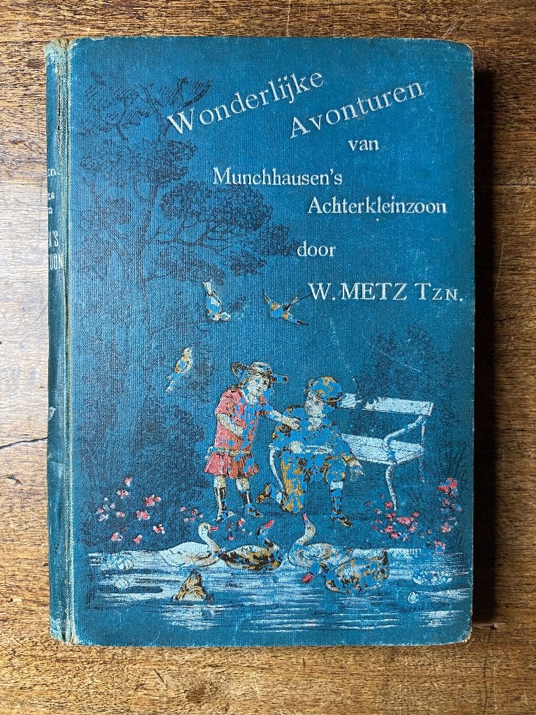 Wonderlijke avonturen van Munchhausen's achterkleinzoon 1890, Ophalen of Verzenden, Mets