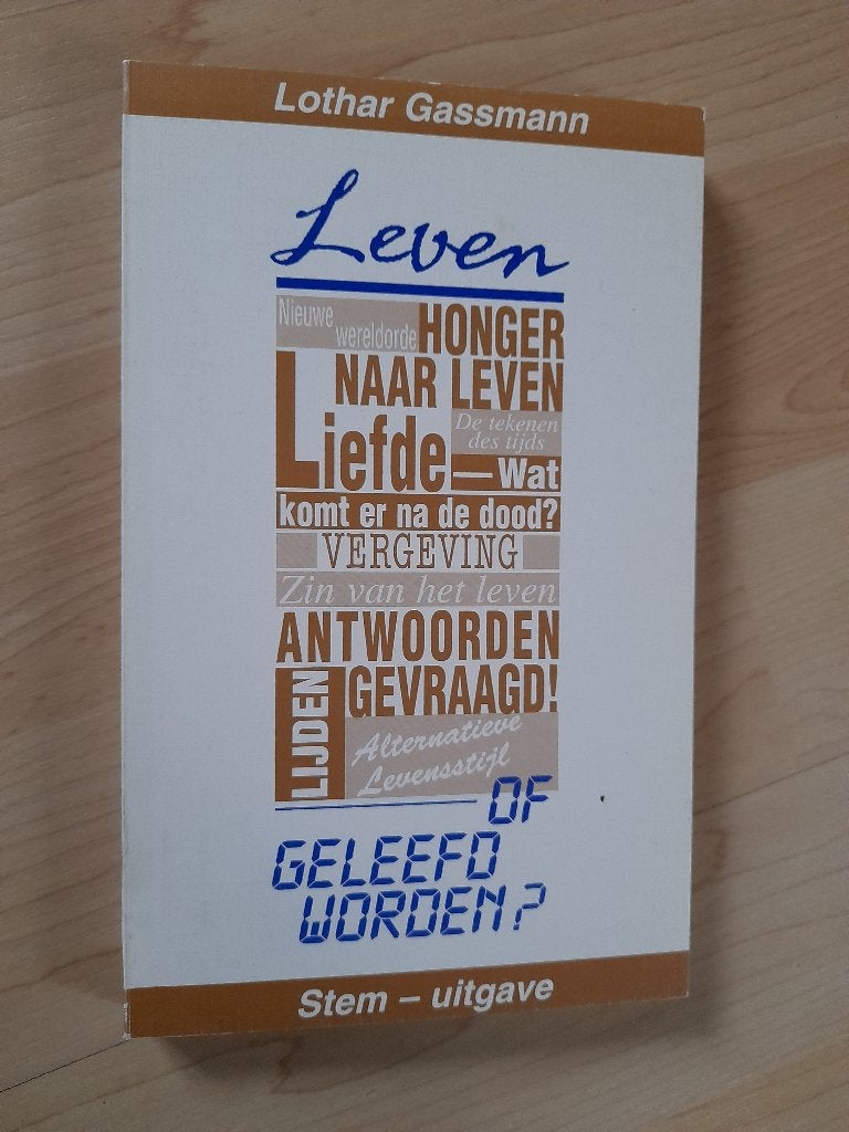 LEVEN OF GELEEFD WORDEN? Lothar Gassmann, Boeken, Ophalen of Verzenden, Gelezen