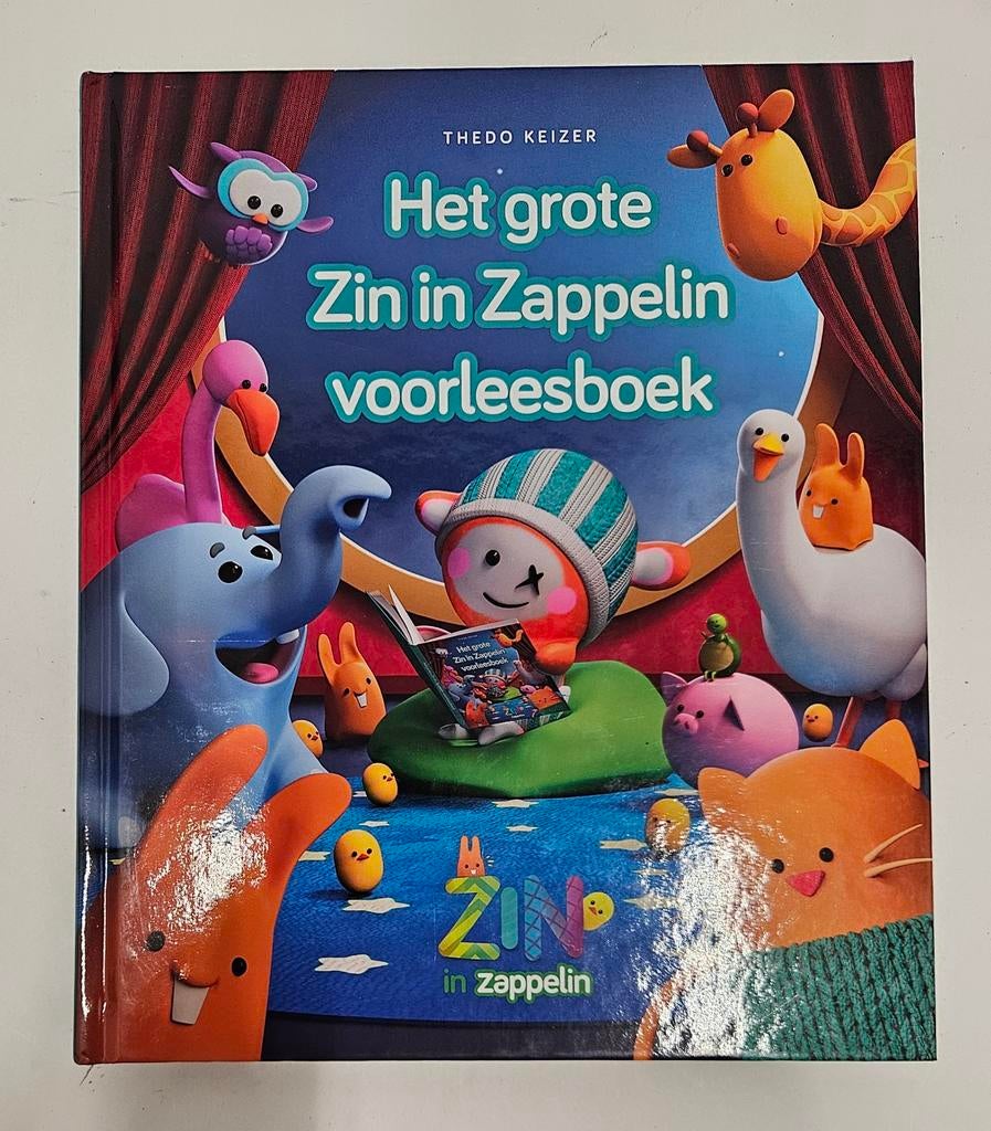 Thedo Keizer - Het grote Zin in Zappelin voorleesboek, Thedo Keizer, Fictie algemeen, Ophalen of Verzenden, Zo goed als nieuw