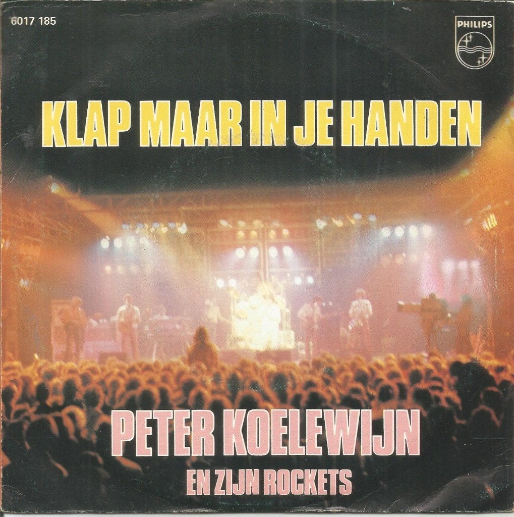 Peter Koelewijn en zijn Rockets : Klap maar in je handen, Cd's en Dvd's, Fotohoes, 7 inch, Ophalen of Verzenden, Zo goed als nieuw