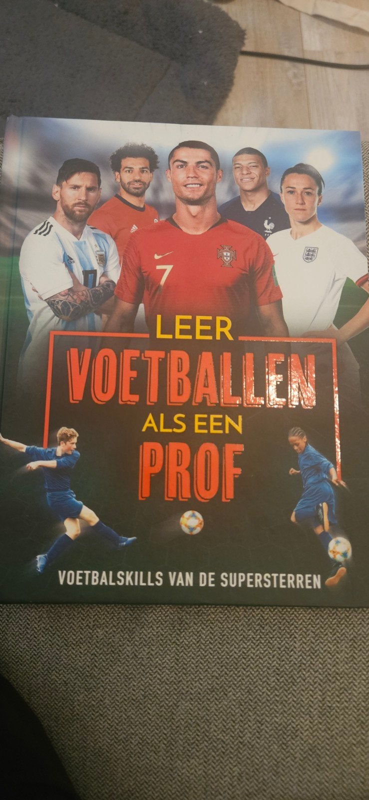 Leer voetballen als een prof - Voetbalskills, Boeken, Sportboeken, Ophalen of Verzenden, Zo goed als nieuw, Balsport