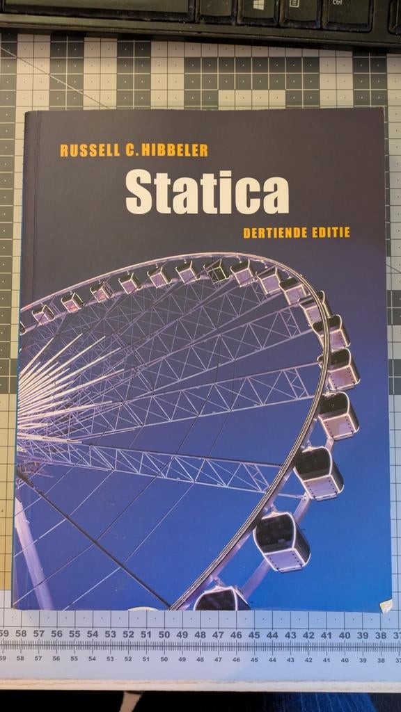 Statica - Russell C. Hibbeler (Dertiende Editie), Boeken, Ophalen of Verzenden, Zo goed als nieuw, Werktuigbouwkunde, Russell C. Hibbeler