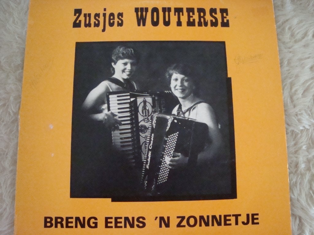 Zusjes wouterse breng eens 'n zonnetje, Ophalen of Verzenden, Zo goed als nieuw, 12 inch, Levenslied of Smartlap