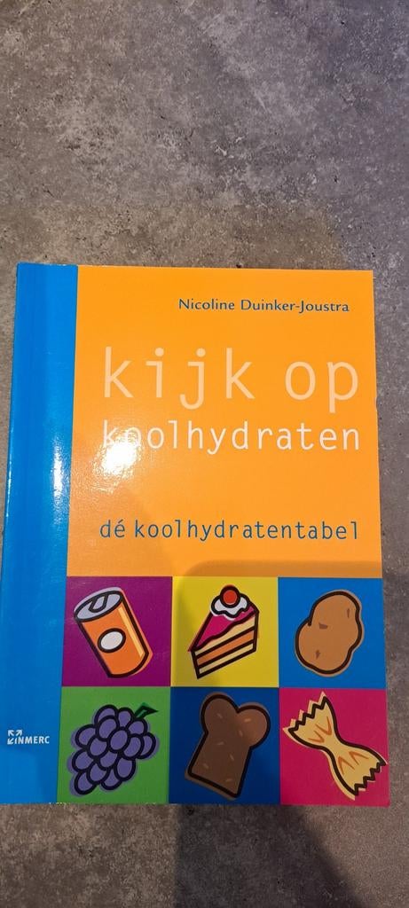 Kijk op Koolhydraten - Dé Koolhydratentabel, Boeken, Ophalen of Verzenden