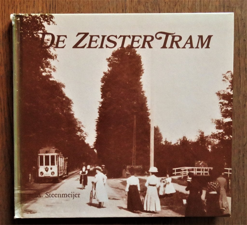 De Zeister Tram ( elektr. tram Utrecht - Zeist 1909 - 1949 ), Ophalen of Verzenden, Gelezen