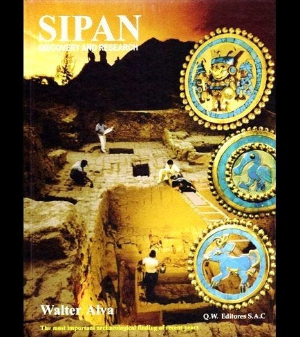Walter Alva - Sipan, Discovery and Research, Verzenden, Nieuw