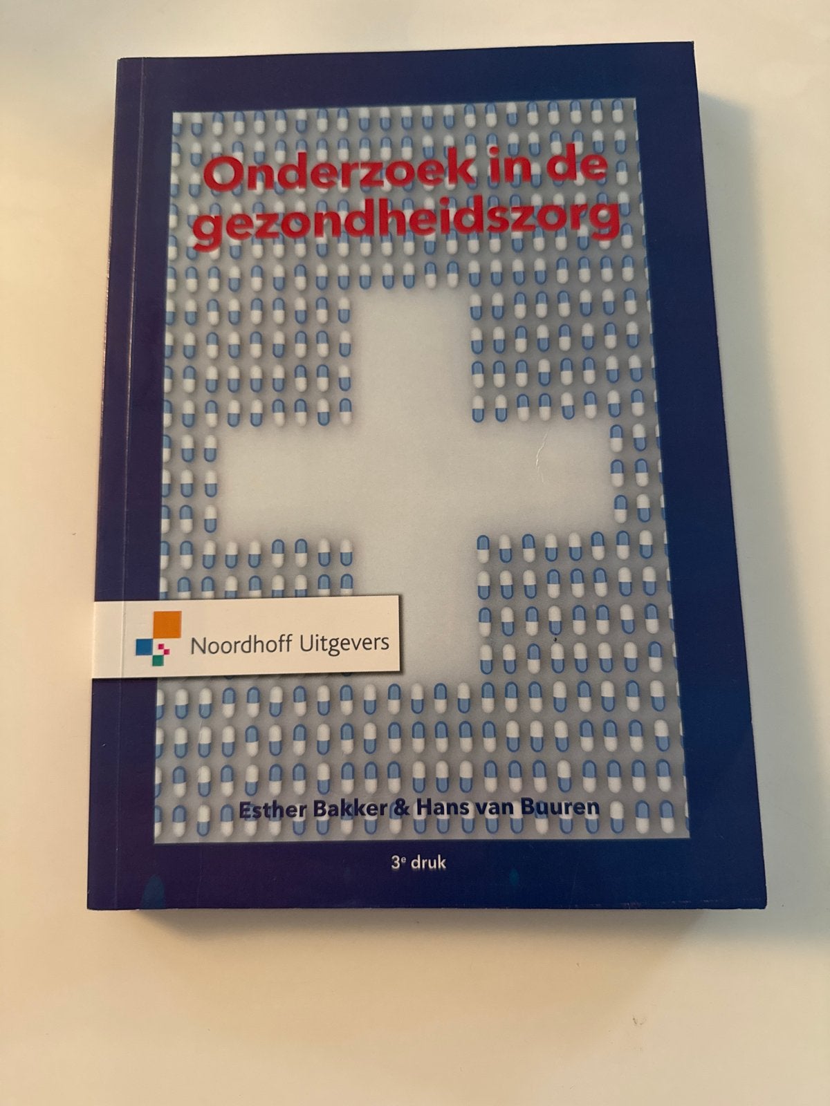 Onderzoek in de gezondheidszorg - Esther Bakker & Hans van B, Ophalen of Verzenden, Zo goed als nieuw, Gezondheid en Conditie
