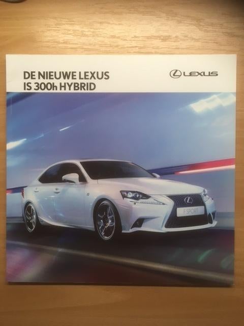 Autobrochure/Autofolder:   Lexus IS 300h  Hybrid   2013   NL, Ophalen of Verzenden, Nieuw, Overige merken