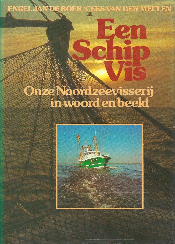 BOEK EEN SCHIP VIS ONZE NOORDZEEVISSERIJ IN WOORD EN BEELD, Ophalen of Verzenden, Nieuw, Motorboot, Boek of Tijdschrift
