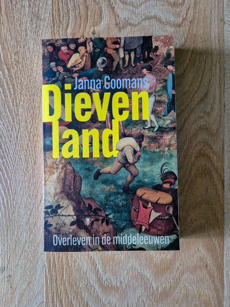 Dievenland, Boeken, Janna coomans, 15e en 16e eeuw, Europa, Ophalen of Verzenden