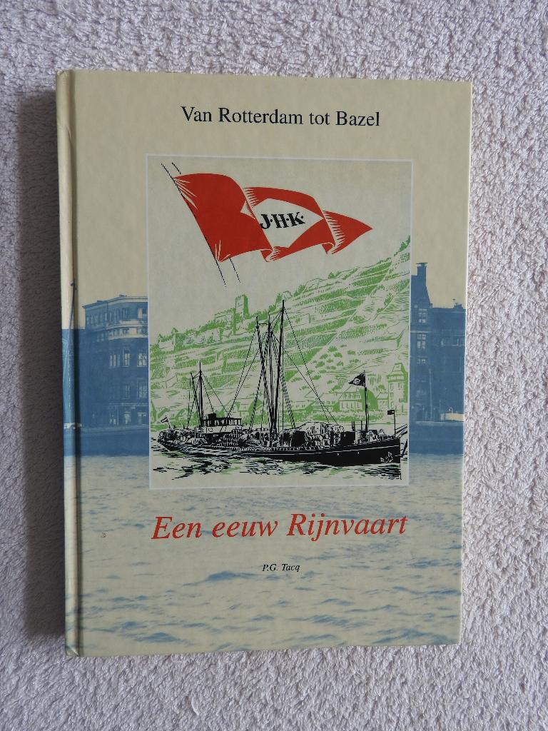 Van Rotterdam tot Bazel - Een eeuw Rijnvaart, Ophalen of Verzenden, Zo goed als nieuw