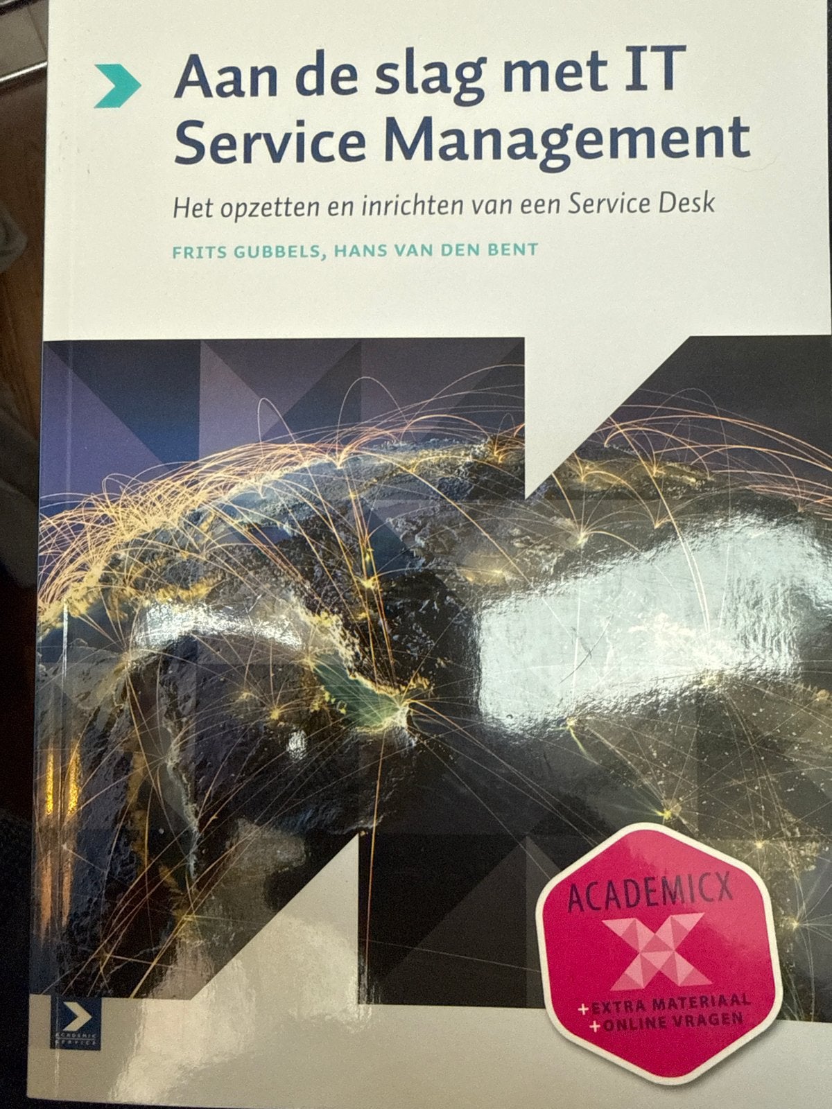 Aan de slag met IT Service Management - Frits Gubbels, Boeken, Ophalen of Verzenden, Beta, Zo goed als nieuw, HBO