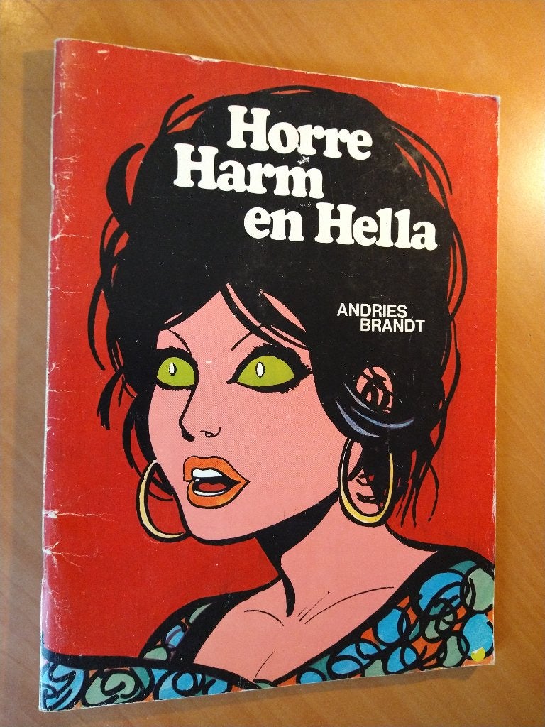 Brandt, Andries. Horre, Harm en Hella, Boeken, Eén stripboek, Ophalen of Verzenden, Gelezen