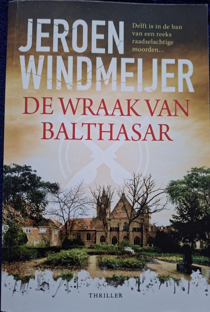 Boek De wraak van Balthasar Jeroen Windmeijer, Boeken, Nieuw, Ophalen of Verzenden, Nederland, Jeroen Windmeijer