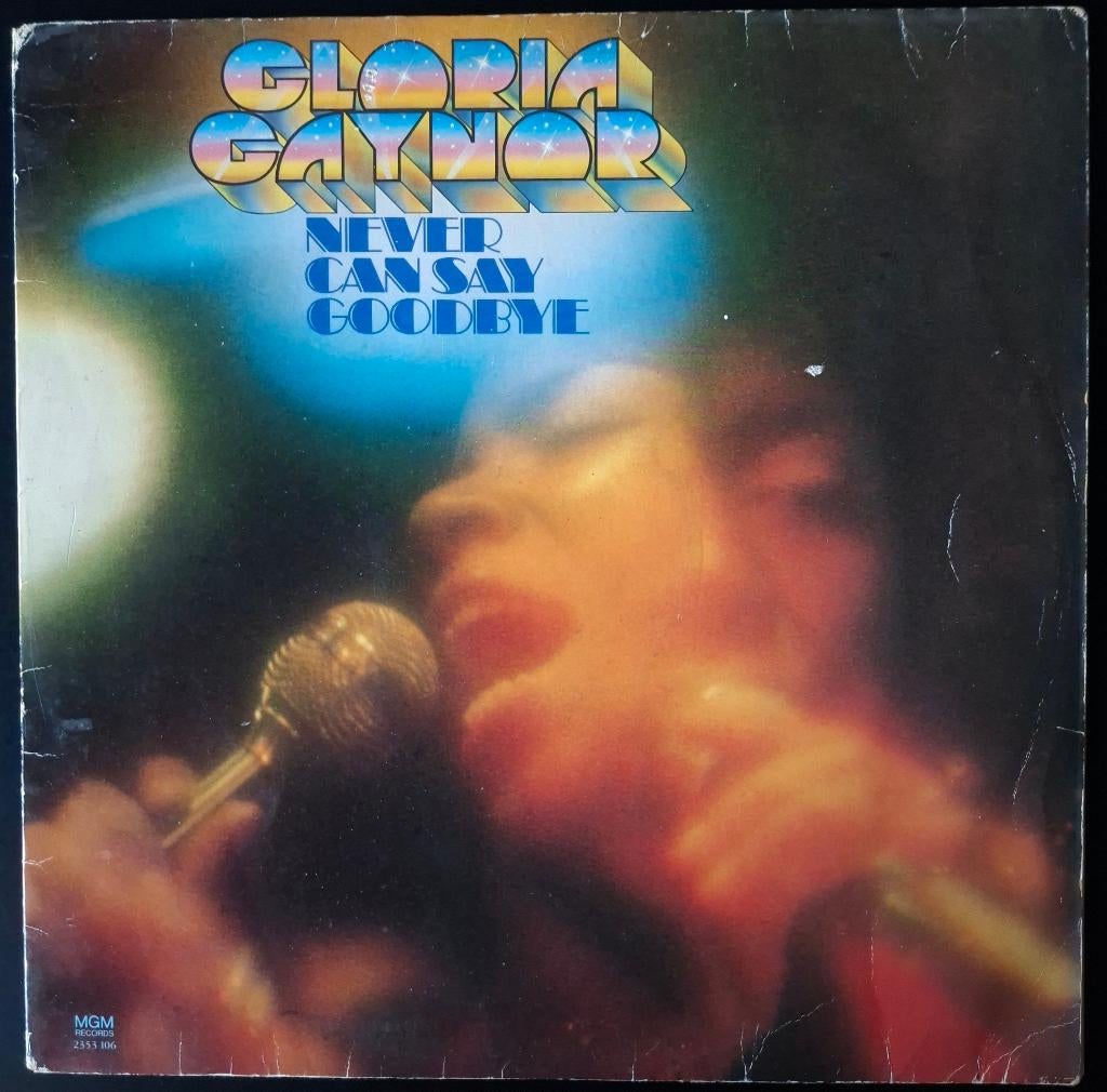 Gloria Gaynor: Never can say goodbye  Lp vinyl, Ophalen of Verzenden, Gebruikt, 12 inch