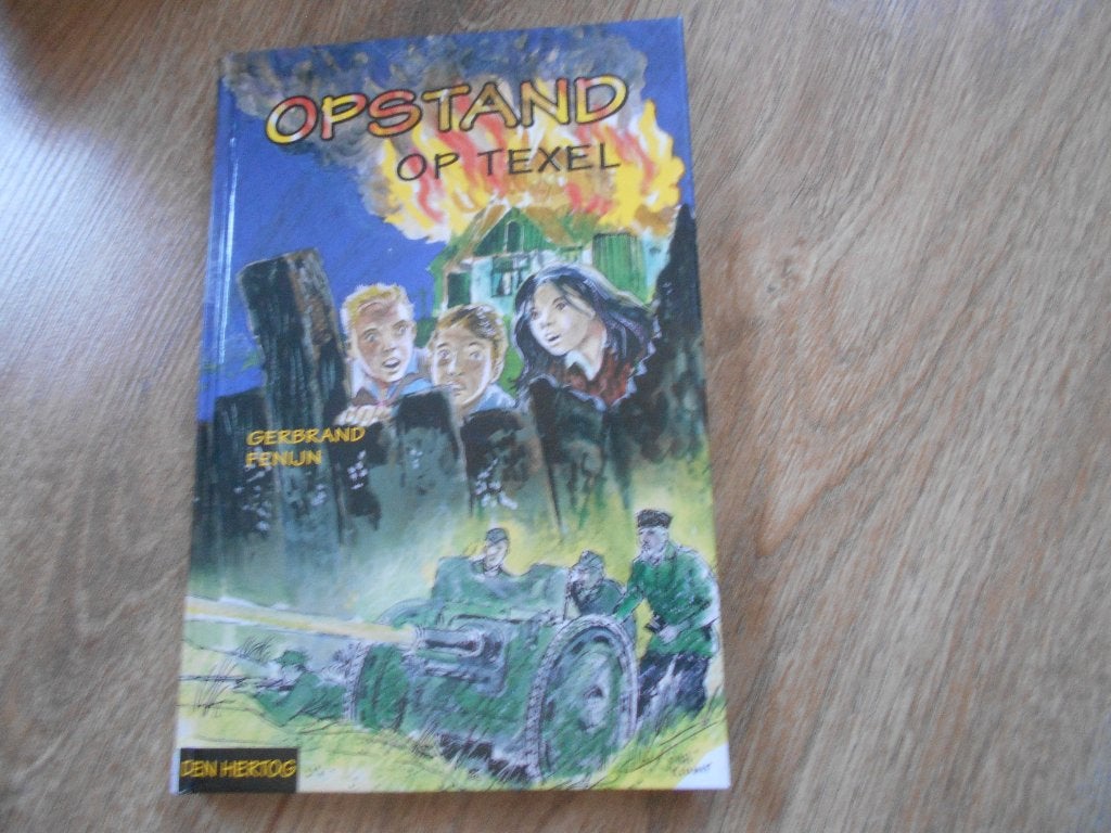 Gerbrand Fenijn Opstand op Texel, Boeken, Ophalen of Verzenden, Tweede Wereldoorlog, Zo goed als nieuw, Overige onderwerpen
