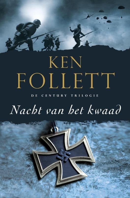 Nacht van het kwaad - Ken Follett (De Century Trilogie), Ophalen of Verzenden, Tweede Wereldoorlog, Nieuw, Algemeen