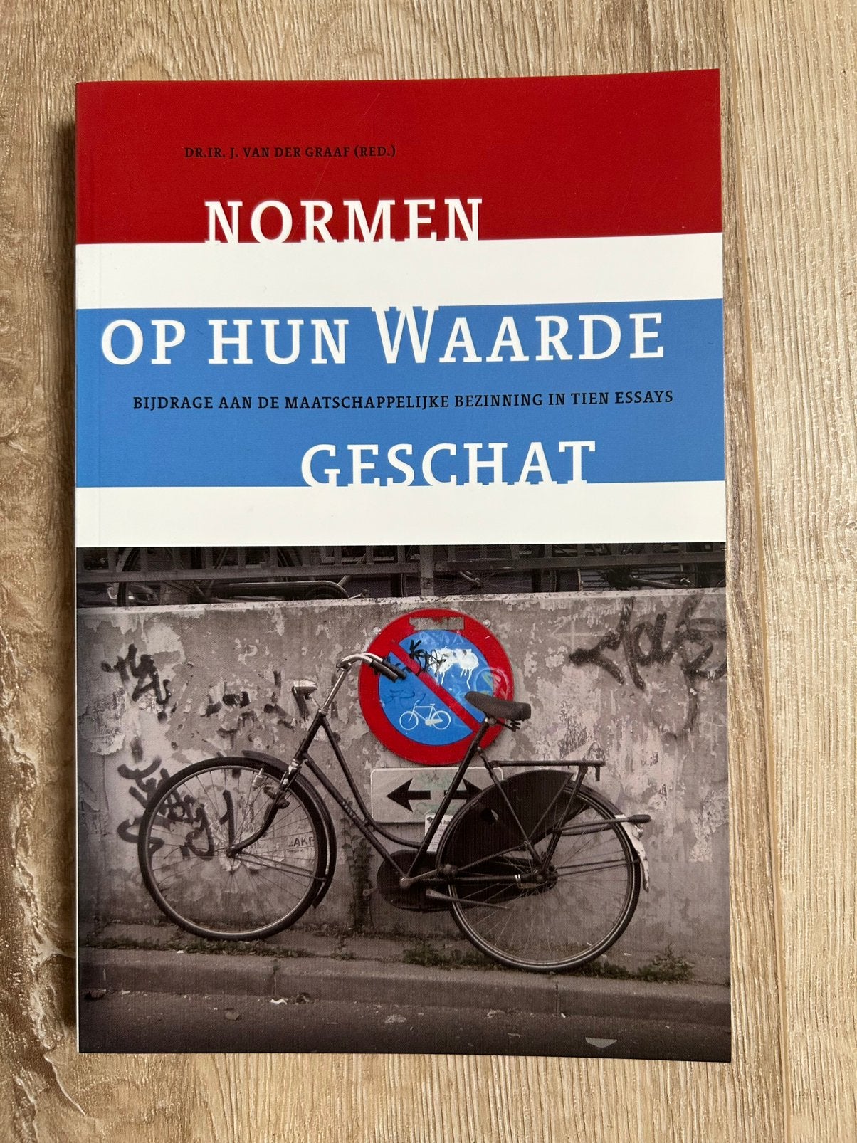 Normen op hun waarde geschat van J. van der Graaf, Ophalen of Verzenden, Zo goed als nieuw