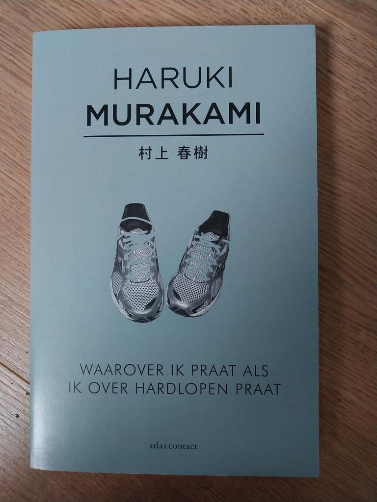 Haruki Murakami - Waarover ik praat als ik over hardlopen.., Ophalen of Verzenden, Gelezen, Haruki Murakami, Wereld overig