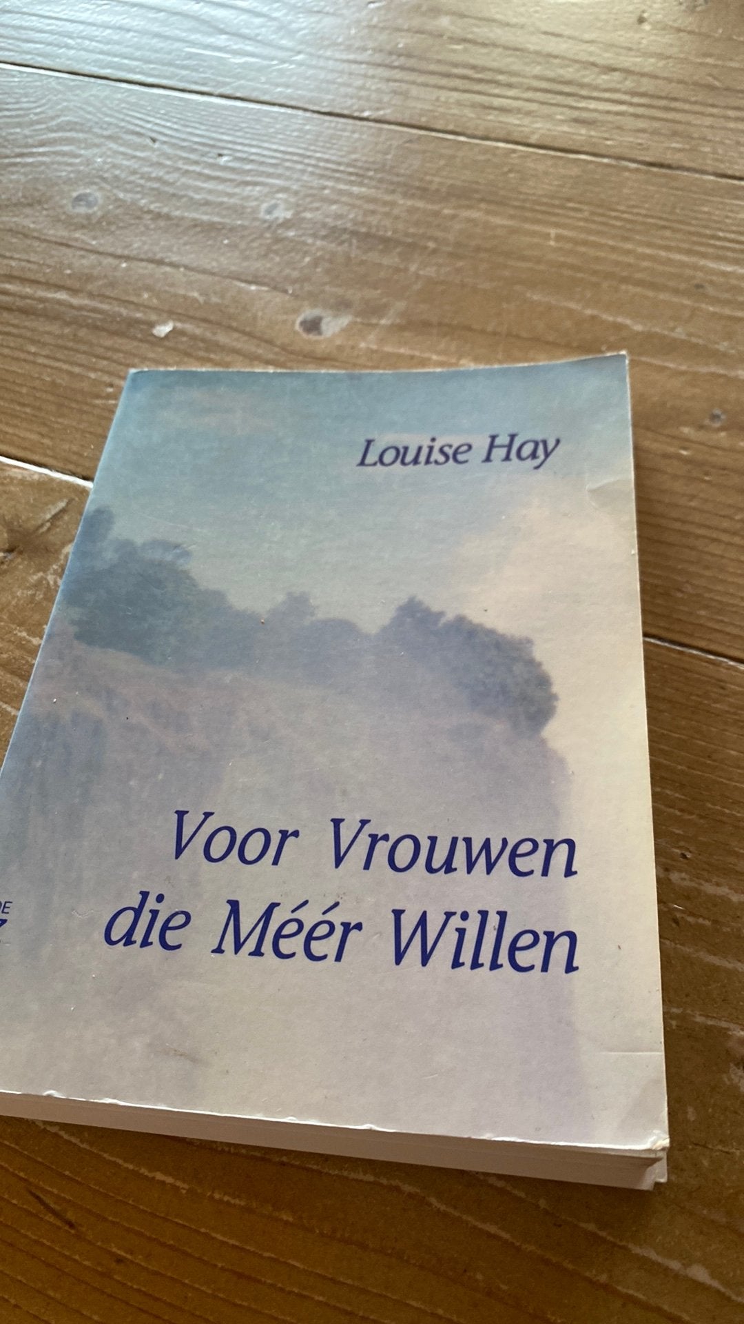 Voor vrouwen die meer willen Louise Hay, Ophalen of Verzenden, Gelezen, Spiritualiteit algemeen, Achtergrond en Informatie