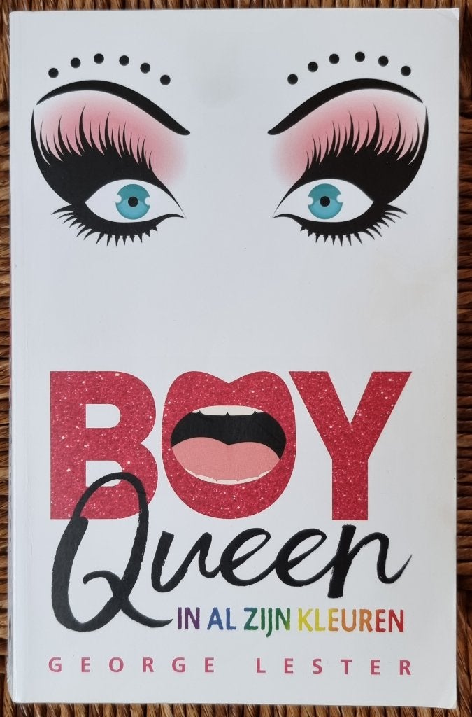 Boy Queen in al zijn kleuren - George Lester - drag - IGST, Ophalen of Verzenden, Gelezen, George Lester, Europa overig